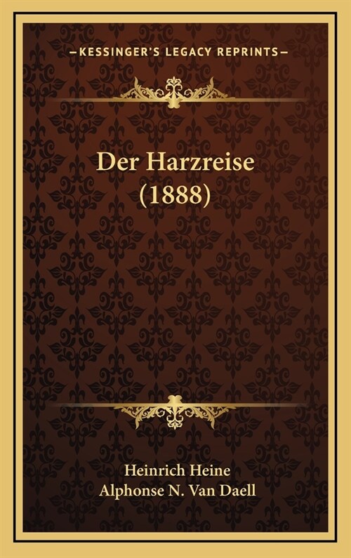 Der Harzreise (1888) (Hardcover)
