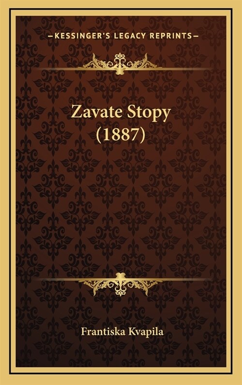 Zavate Stopy (1887) (Hardcover)