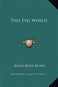 This Evil World (Hardcover)