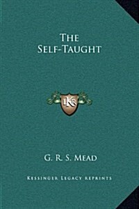 The Self-Taught (Hardcover)