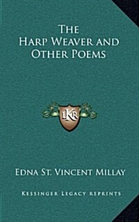 The Harp Weaver and Other Poems (Hardcover)