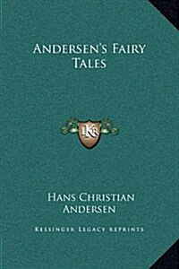 Andersens Fairy Tales (Hardcover)