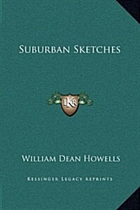 Suburban Sketches (Hardcover)