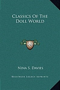 Classics of the Doll World (Hardcover)