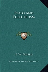 Plato and Eclecticism (Hardcover)