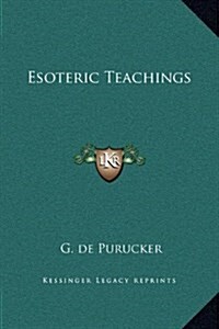 Esoteric Teachings (Hardcover)