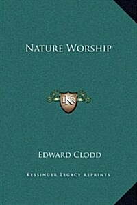 Nature Worship (Hardcover)