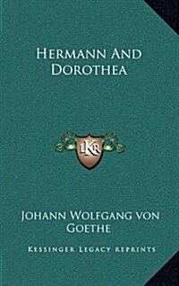 Hermann and Dorothea (Hardcover)