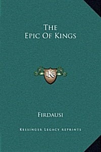 The Epic of Kings (Hardcover)