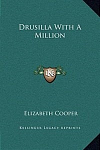 Drusilla with a Million (Hardcover)