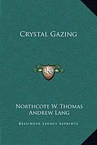 Crystal Gazing (Hardcover)