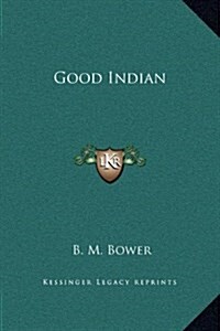 Good Indian (Hardcover)