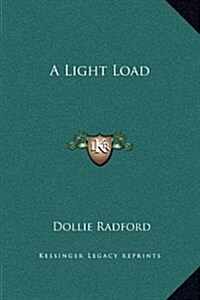 A Light Load (Hardcover)