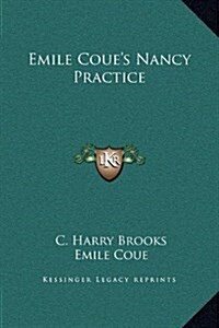Emile Coues Nancy Practice (Hardcover)