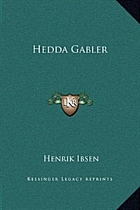 Hedda Gabler (Hardcover)
