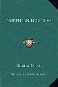 Northern Lights V4 (Hardcover)