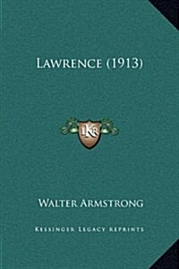 Lawrence (1913) (Hardcover)