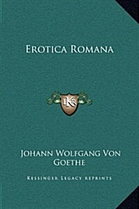 Erotica Romana (Hardcover)