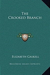 The Crooked Branch (Hardcover)