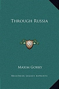 Through Russia (Hardcover)