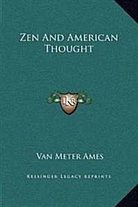 Zen and American Thought (Hardcover)