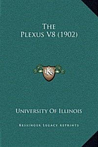 The Plexus V8 (1902) (Hardcover)