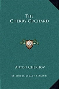 The Cherry Orchard (Hardcover)