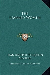 The Learned Women (Hardcover)