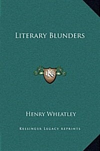 Literary Blunders (Hardcover)