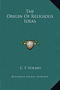The Origin of Religious Ideas (Hardcover)