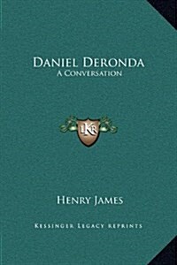 Daniel Deronda: A Conversation (Hardcover)