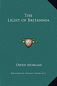 The Light of Britannia (Hardcover)