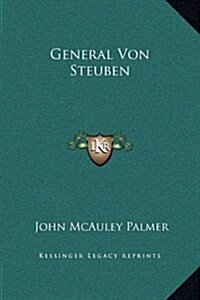 General Von Steuben (Hardcover)