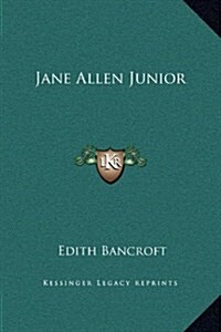 Jane Allen Junior (Hardcover)