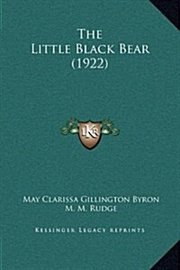 The Little Black Bear (1922) (Hardcover)