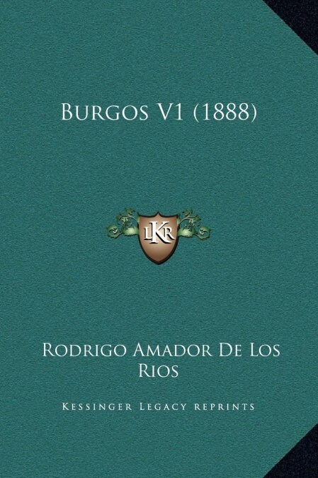 Burgos V1 (1888) (Hardcover)