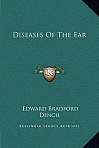 Diseases of the Ear (Hardcover)