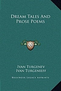 Dream Tales and Prose Poems (Hardcover)