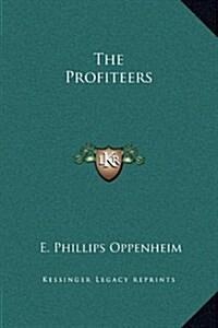 The Profiteers (Hardcover)