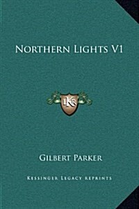 Northern Lights V1 (Hardcover)