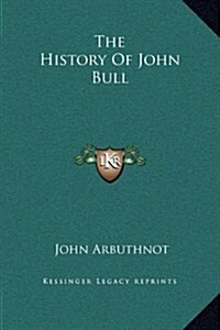 The History of John Bull (Hardcover)