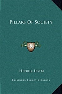 Pillars of Society (Hardcover)