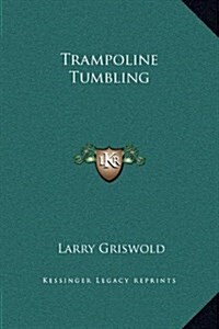 Trampoline Tumbling (Hardcover)