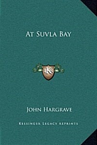 At Suvla Bay (Hardcover)