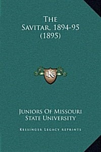 The Savitar, 1894-95 (1895) (Hardcover)