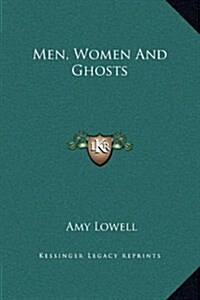 Men, Women and Ghosts (Hardcover)