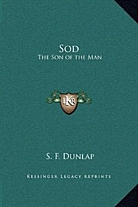 Sod: The Son of the Man (Hardcover)