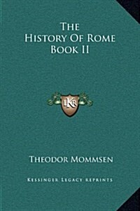 The History of Rome Book II (Hardcover)