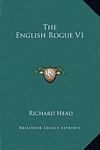 The English Rogue V1 (Hardcover)