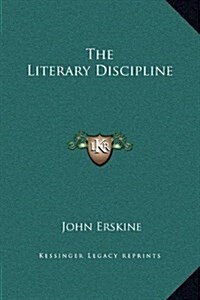 The Literary Discipline (Hardcover)